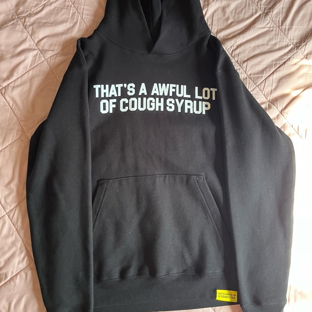 That’s A Awful Lot Of Cough Syrup Hoodie brand new size small